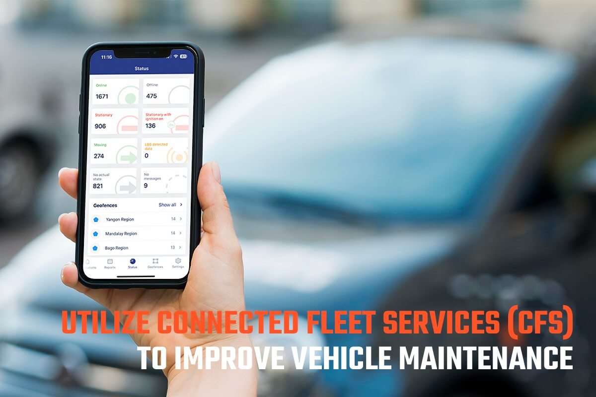 Connected Fleet Services (CFS) ကိုအသုံးပြုပြီး မော်တော်ယာဉ်ထိန်းသိမ်းမှုကို အဆင့်မြှင့်တင်ခြင်း